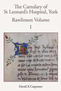 The Cartulary of St Leonard`s Hospital, York - Rawlinson Volume (2 volume set)