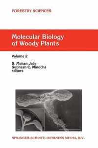 Molecular Biology of Woody Plants