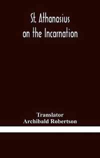 St. Athanasius on the incarnation