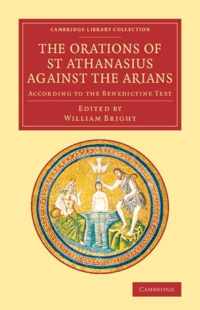 The Orations of St Athanasius Against the Arians