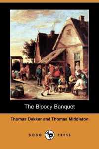 The Bloody Banquet (Dodo Press)