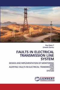 Faults in Electrical Transmission Line System