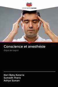 Conscience et anesthesie