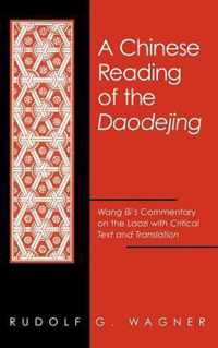 A Chinese Reading of the Daodejing