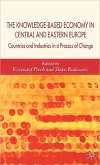 The Knowledge-Based Economy in Central and East European Countries