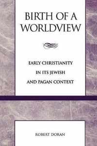 Birth of a Worldview