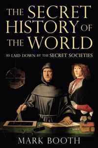 The Secret History of the World