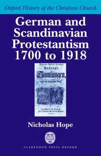 German And Scandinavian Protestantism 1700-1918