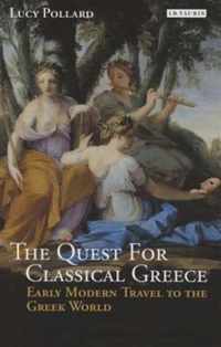 The Quest for Classical Greece