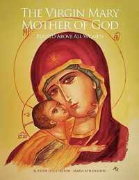 The Virgin Mary Mother of God