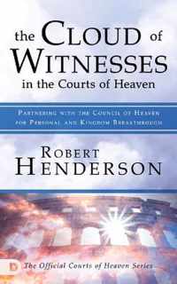Cloud of Witnesses in the Courts of Heaven, The