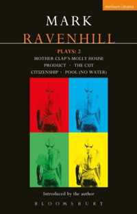 Ravenhill Plays 2