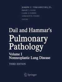 Dail and Hammar's Pulmonary Pathology: Volume I
