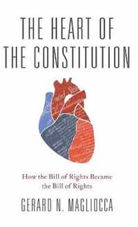 The Heart of the Constitution