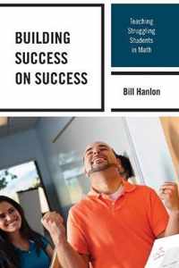 Building Success on Success