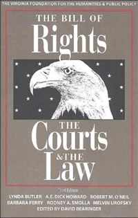 The Bill of Rights, the Courts and the Law