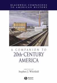 A Companion to 20th-Century America