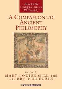 A Companion to Ancient Philosophy