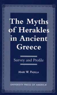 The Myths of Herakles in Ancient Greece