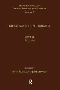 Volume 19, Tome II: Kierkegaard Bibliography: English