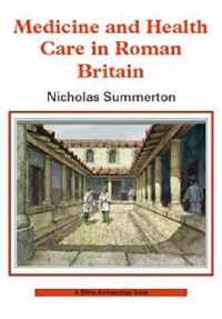 Medicine and Healthcare in Roman Britain
