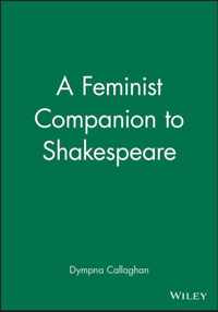A Feminist Companion To Shakespeare