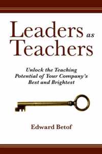 Leaders As Teachers