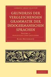 Grundriss der vergleichenden Grammatik der indogermanischen Sprachen