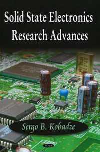 Solid State Electronics Research Advances