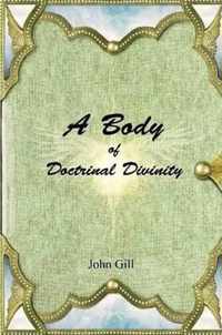 A Body of Doctrinal Divinity