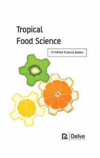 Tropical Food Science