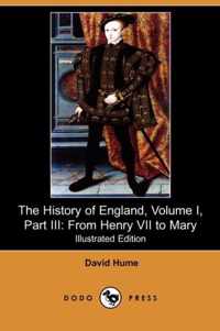 The History of England, Volume I, Part III