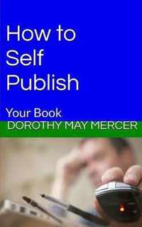 How to Self-Publish