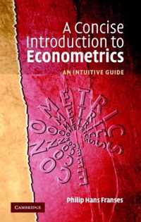 A Concise Introduction to Econometrics