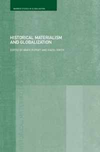 Historical Materialism And Globalisation