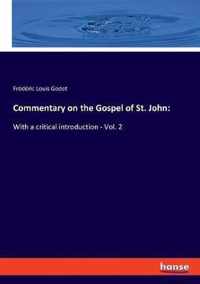 Commentary on the Gospel of St. John