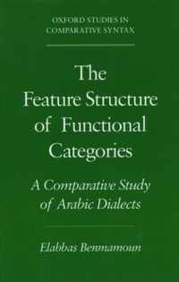 The Feature Structure of Functional Categories