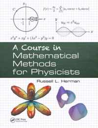 A Course in Mathematical Methods for Physicists