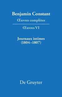 Journaux intimes (1804-1807) suivis de Affaire de mon pere (1811)