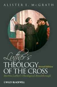 Luthers Theology of the Cross