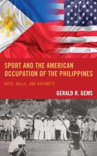 Sport and the American Occupation of the Philippines