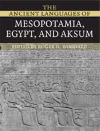 The Ancient Languages of Mesopotamia, Egypt and Aksum