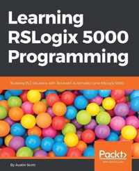 Learning RSLogix 5000 Programming