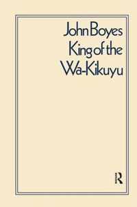 King of the Wa-Kikuyu