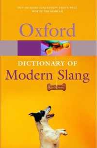 The Oxford Dictionary of Modern Slang