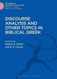 Discourse Analysis and Other Topics in Biblical Greek