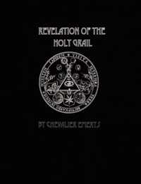 Revelation of the Holy Grail
