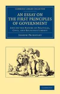 An Essay on the First Principles of Government