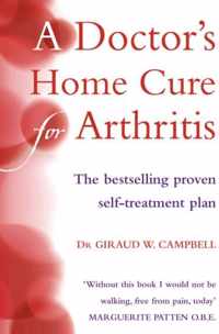 A Doctor's Home Cure For Arthritis