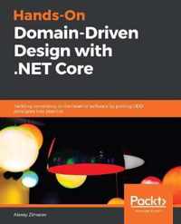 Hands-On Domain-Driven Design with .NET Core